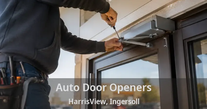 Auto Door Openers HarrisView, Ingersoll - ON